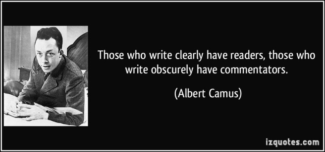 quote-those-who-write-clearly-have-readers-those-who-write-obscurely-have-commentators-albert-camus-30700