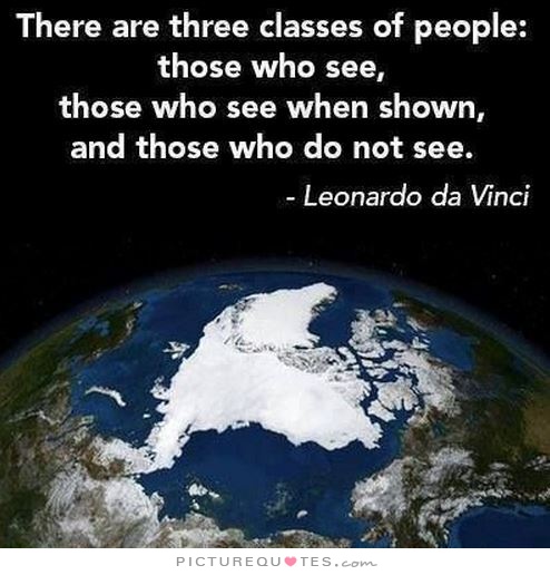 there-are-three-classes-of-people-those-who-see-those-who-see-when-they-are-shown-those-who-do-not-quote-1
